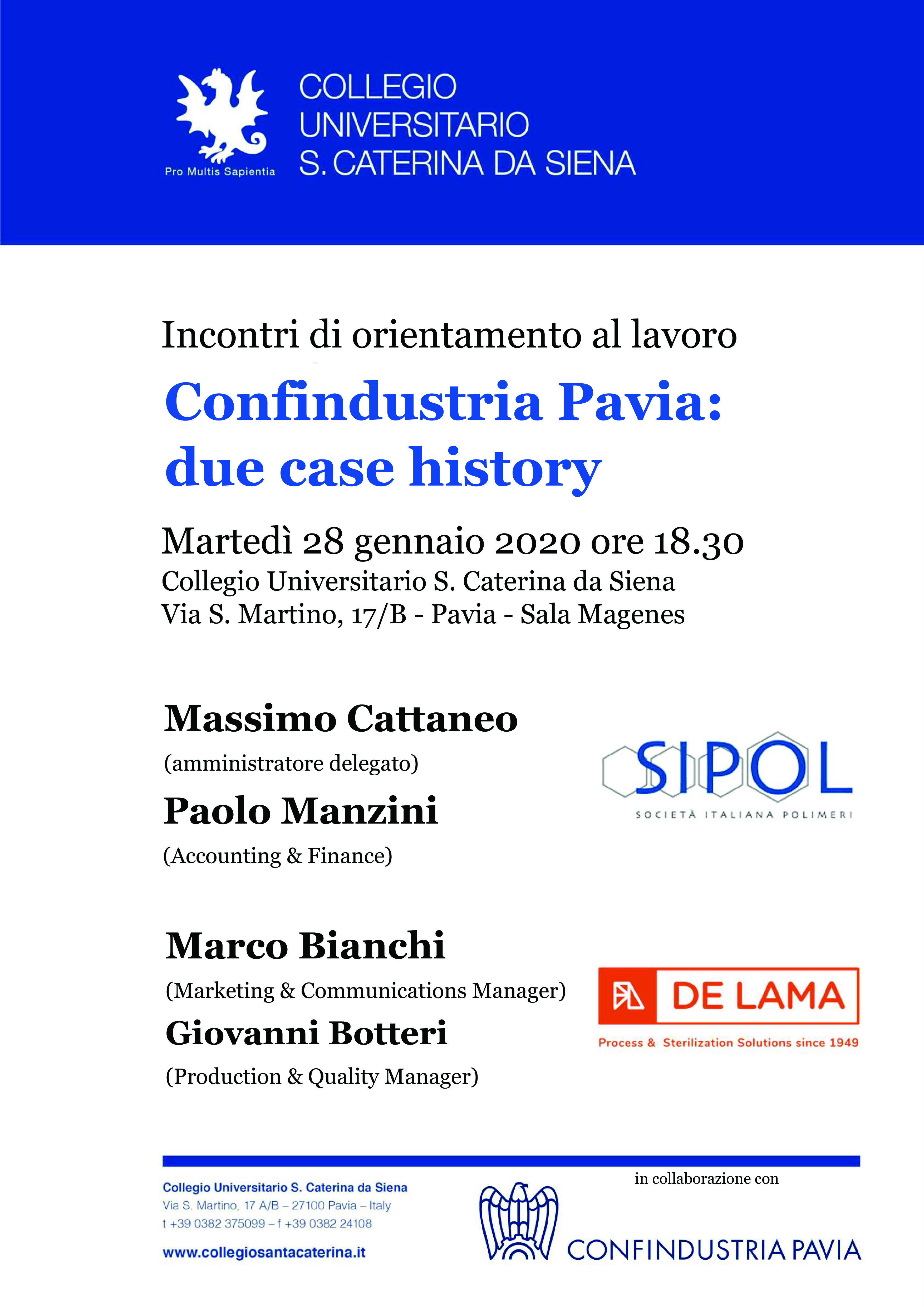 Save the date. 28 gennaio 2020. Collegio Universitario S. Caterina da Siena Pavia, h 18,30