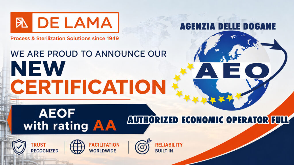 De Lama obtains AEOF Certification (Authorized Economic Operator Full) with AA reliability rating