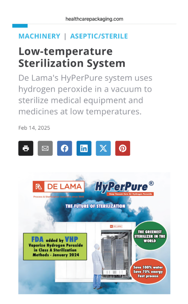 Healtcare Packaging magazine is talking about exclusive De Lama HyPerPure® H202 low temperature sterilization technology, the greenest sterilizer on the market and real alternative to EtO (EthYlene Oxide) and Gamma Rays.
