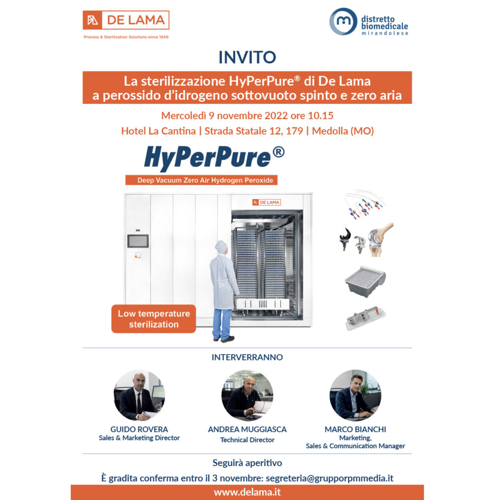 9 novembre, ore 10.15, De Lama presenta per il Distretto Biomedicale di Mirandola: la sterilizzazione a bassa temperatura HyPerPure® con H202 sotto vuoto spinto e zero aria