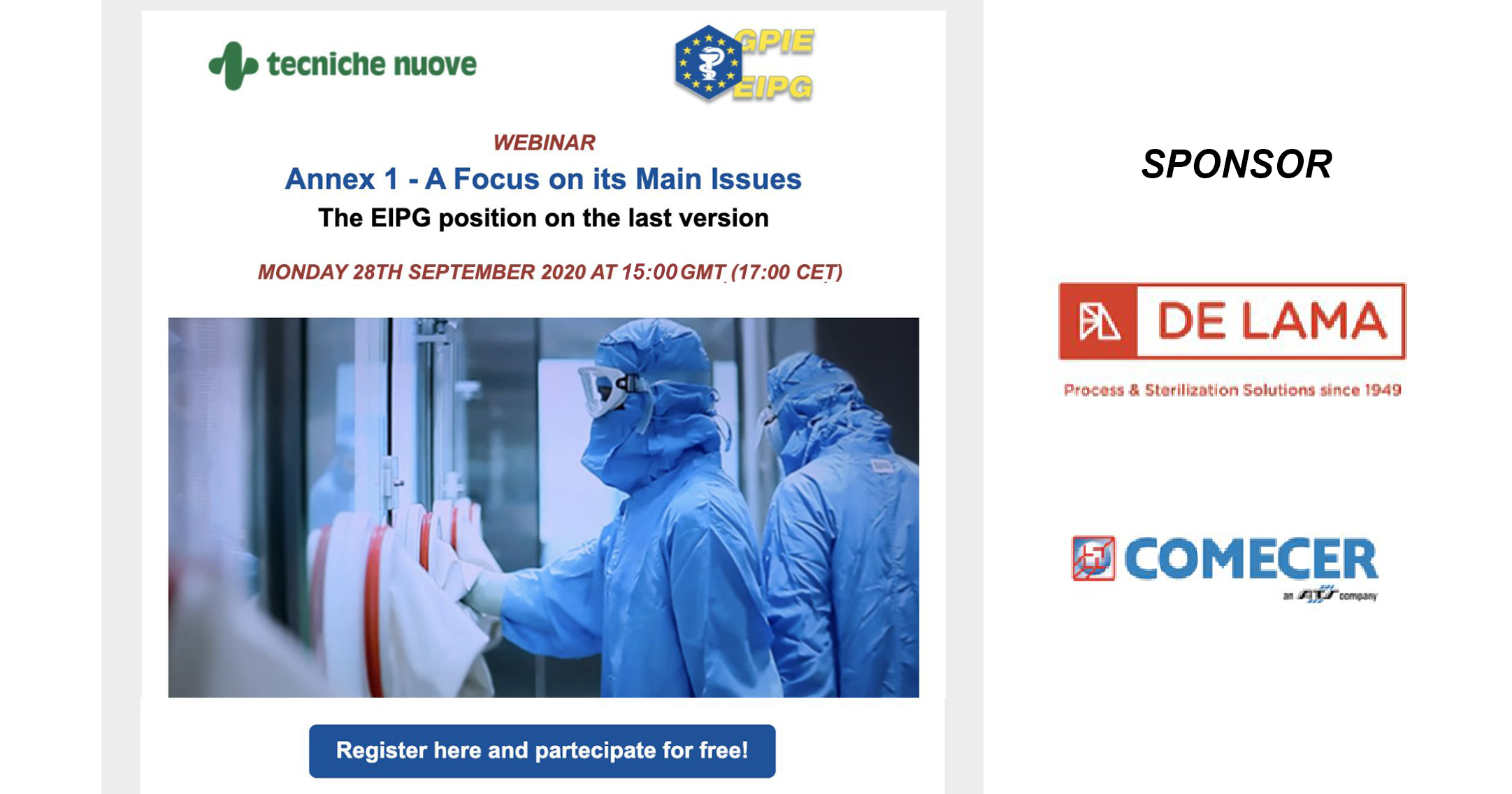 WEBINAR: ANNEX 1 – A FOCUS ON ITS MAIN ISSUES. Save the date! Monday 28th September h 15.00 GMT (17:00 CET)