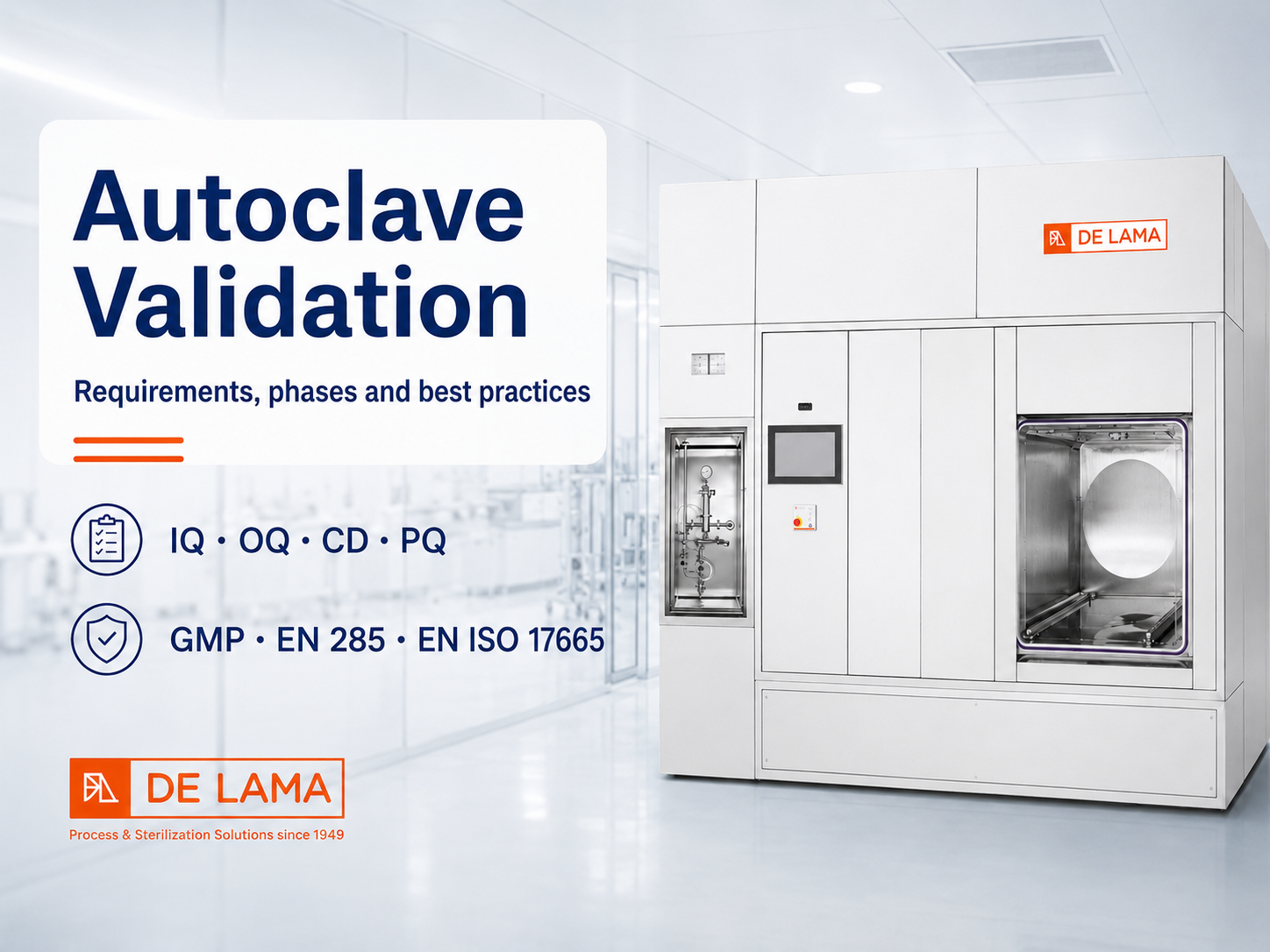 Autoclave Validation (IQ/OQ/PQ): Requirements, Process and Best Practices