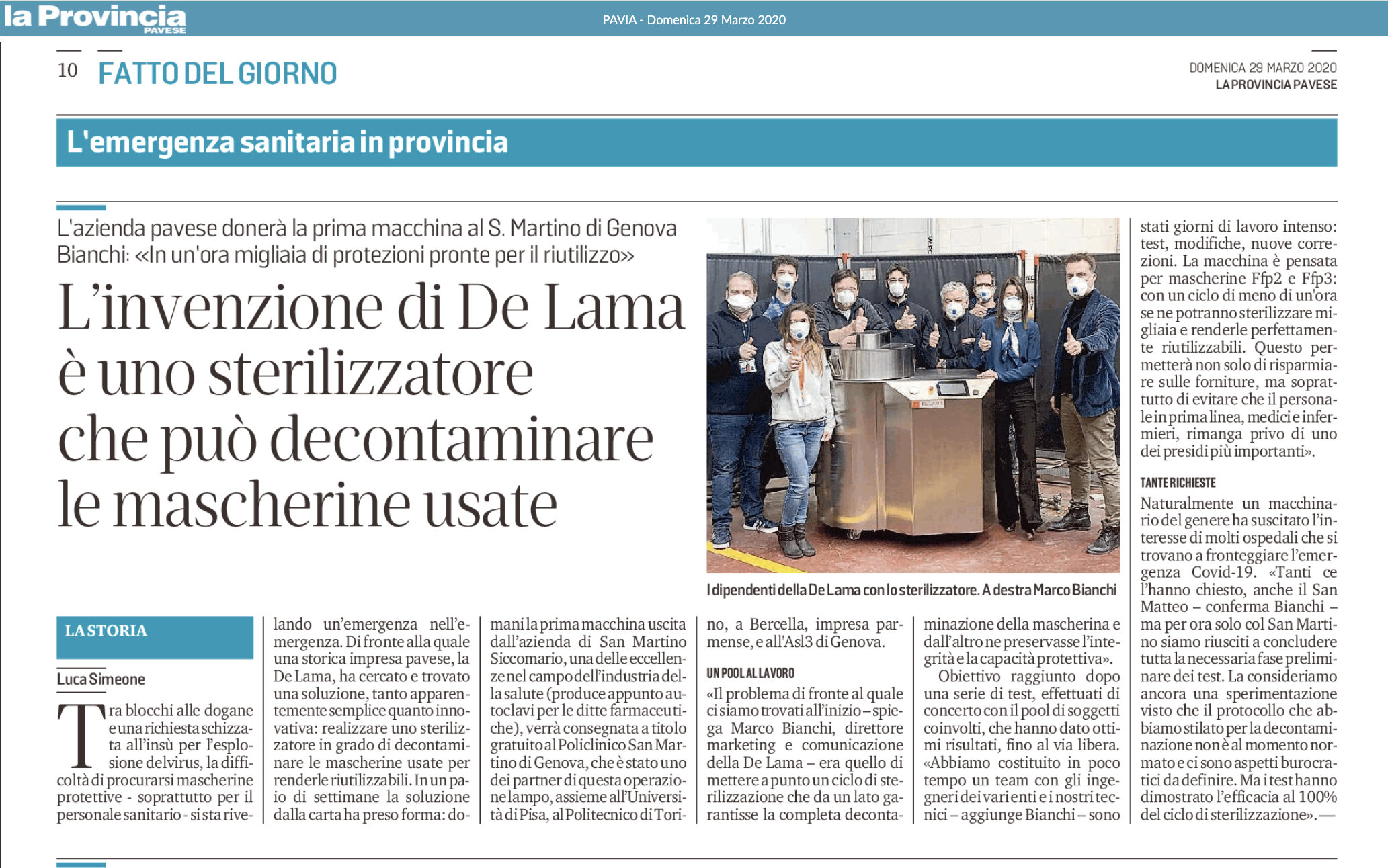 The invention of De Lama is a sterilizer that can decontaminate used masks