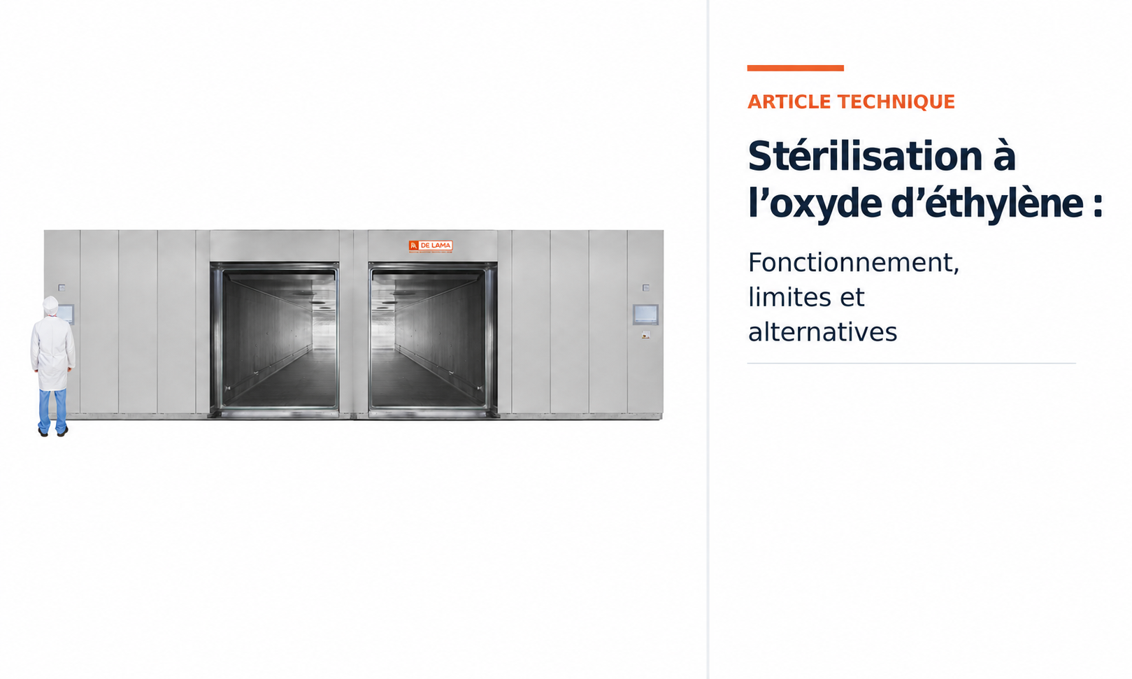 Stérilisation à l&rsquo;oxyde d&rsquo;éthylène : fonctionnement, limites et alternatives