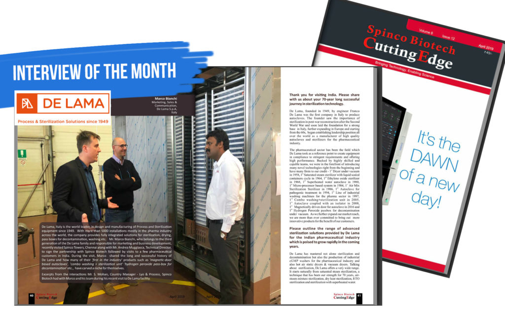 De Lama:  interview for the Indian Cutting Edge magazine.  History & prospectives of the 1st italian sterilizer manifacturer and world leader